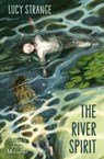 The River Spirit - Lucy Strange - 9781800903258