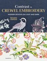 Contrast in Crewel Embroidery - Tatiana Popova - 9781800922716