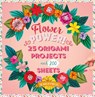Flower Power! - Josephine Cormier ; Editions Solar - 9781800923690
