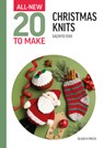 All-New Twenty to Make: Christmas Knits - Sachiyo Ishii - 9781800924222