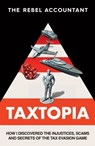 TAXTOPIA - The Rebel Accountant - 9781800960909