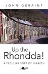 Up the Rhondda! - John Geraint - 9781800994874