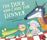 The Duck Who Came for Dinner - Steve Smallman - 9781801044745