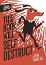 Agent Harrier: This Book Will Self-Destruct - Ben Sanders - 9781801046107