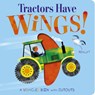 Tractors Have Wings! - Becky Davies - 9781801046701