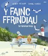 Y Fainc Ffrindiau / The Friendship Bench - Wendy Meddour - 9781801063333