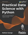 Practical Data Science with Python - Nathan George - 9781801071970