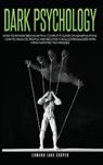 Dark Psychology - COOPER,  Edward Jake - 9781801091206