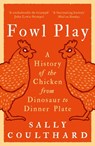 Fowl Play - Sally Coulthard - 9781801104487