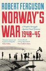 Norway's War - Robert Ferguson - 9781801104821