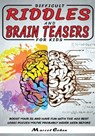 Difficult Riddles And Brain Teasers For kids - Marcel Cohen - 9781801120173