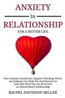 Anxiety in Relationship - DAVIDSON MILLER,  Rachel - 9781801127851