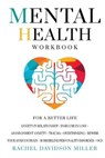 Mental Health Workbook - DAVIDSON MILLER,  Rachel - 9781801127868