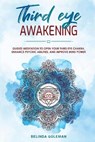 Third Eye Awakening - GOLEMAN,  Belinda - 9781801154451