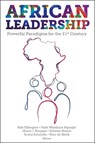 African Leadership - Rob (Global Leadership Initiatives Elkington ; Faith Wambura (Global Leadership Development Ngunjiri ; Gloria J. (University of Washington Burgess - 9781801170482