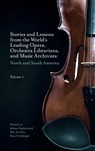 Stories and Lessons from the World's Leading Opera, Orchestra Librarians, and Music Archivists, Volume 1 - PATRICK (UNIVERSITY OF TSUKUBA,  Japan) Lo ; Robert (Metropolitan Opera (retired), USA) Sutherland ; Wei-En (The Hong Kong Academy for Performing Arts, Hong Kong) Hsu ; Russ (Naval School of Music, USA) Girsberger - 9781801176538