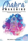 Chakra Awakening - GOLEMAN,  Belinda - 9781801207843