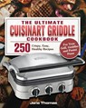 The Ultimate Cuisinart Griddle Cookbook - Jane D Thomas - 9781801247603
