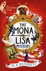 The Butterfly Club: The Mona Lisa Mystery - M.A. Bennett - 9781801300384
