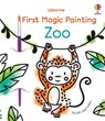 First Magic Painting Zoo - Abigail Wheatley - 9781801315005