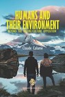 Humans and Their Environment, Beyond the Nature/Culture Opposition - Claude Calame - 9781801351843