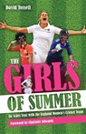 Girls of Summer - David Tossell - 9781801505451
