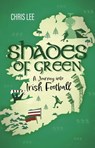 Shades of Green - Chris Lee - 9781801509473