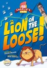 Lion on the Loose (Charlie's Park #1) - Louise Nelson - 9781801555302