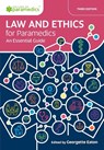 Law and Ethics for Paramedics - Georgette Eaton - 9781801610131
