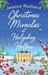 Christmas Miracles at Hedgehog Hollow - Jessica Redland - 9781801624459