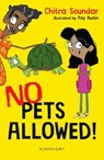No Pets Allowed! A Bloomsbury Reader - Chitra Soundar - 9781801991742