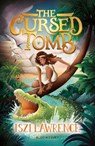 The Cursed Tomb - Iszi Lawrence - 9781801996051