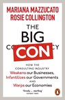 The Big Con - Mariana Mazzucato ; Rosie Collington - 9781802060263