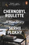 Chernobyl Roulette - Serhii Plokhy - 9781802065053