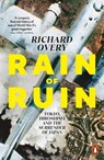 Rain of Ruin - Richard Overy - 9781802065978