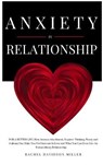 Anxiety in Relationship - RACHEL DAVIDSON MILLER,  DAVIDSON MILLER - 9781802113051