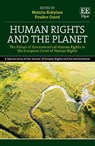 Human Rights and the Planet - Natalia Kobylarz ; Evadne Grant - 9781802204285