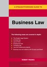 A Straightforward Guide to Business Law 2023 - Robert Franks - 9781802362091