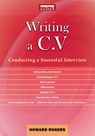 A Guide to Writing a C.V. - Howard Rogers - 9781802362367
