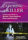 A Straightforward Guide to Catching a Killer: Second Edition - Stuart Gibbon ; Stephen Wade - 9781802364514