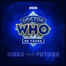 Doctor Who: Once and Future 5: The Martian Invasion of Planetoid 50 -  - 9781802400847