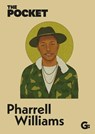 The Pocket Pharrell Williams - Gemini Books - 9781802472783
