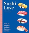 Sushi Love - Laura Gladwin - 9781802472929