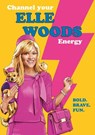 Channel Your Elle Woods Energy - Becky Freeth - 9781802474176