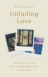 Unfailing Love - Robin Thomson - 9781802543001