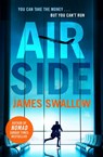 Airside - James Swallow - 9781802790344