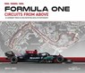 Formula One Circuits From Above - Bruce Jones - 9781802792072