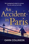 An Accident in Paris - Gavin Collinson - 9781802793604