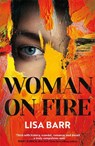 Woman on Fire - Lisa Barr - 9781802793857