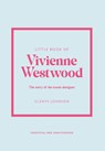 Little Book of Vivienne Westwood - Glenys Johnson - 9781802796452
